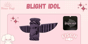 Blight idol