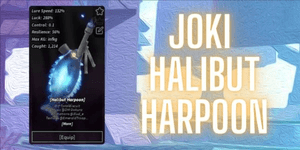 Joki Get Halibut Harpoon