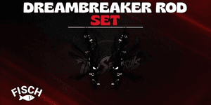 Dreambreaker Rod Set