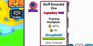 {ALL WORLD} Buff Emerald Ore 296.8x Multiplier | Arm Wrestle Simulator