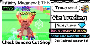 Infinity Magmew | Random Size < 1.0 > | Random Mutation | Banana Cat Shop