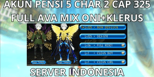 RETIRED ACCOUNT 5 CHAR 2 CAP MAX LVL 325 INDONESIA SERVER, FULL AVA MIX ONI+KLERUS, READY TO USE, VIA MQ, ANTI HACKBACK, SUPER CHEAP