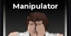 (Secret) Manipulator - Champion