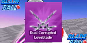 Doppelte Corrupted Loveblade