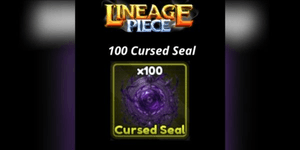 Lineage Piece | 100 Verfluchtes Siegel (Yuta Spawn Item)