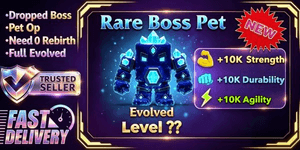 [LIMITED DROP] Rare Boss Pet — Full Evolved (Over Power) | Fast Delivery