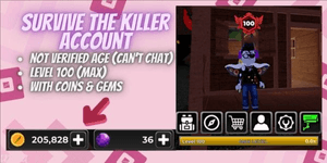 Account Survive The Killer | Level 100 | 205k Coins