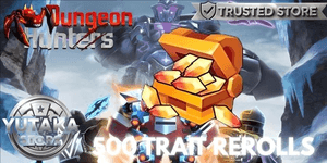 Trait Rerolls 500