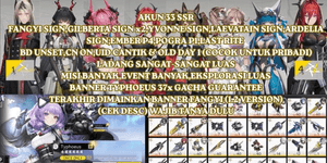 [ASIA] 33 SSR 4 LIMIT+5 SIGN LIMIT FANGYI SIGN, GILBERTA SIGN x2, YVONNE SIGN, LAEVATAIN SIGN, ARDELIA SIGN, EMBER P4, POGRA P1, LAST RITE, BD NÃO DEFINIDO, UID ANTIGO