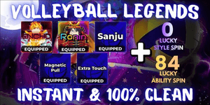 Account 1 EVO + 1 Ultra + 3 Secret (Encho, Ronin, Sanju + Magnetic Pull, Extra Touch) - Volleyball Legends