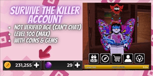 Account Survive The Killer | Level 100 | 231k Coins