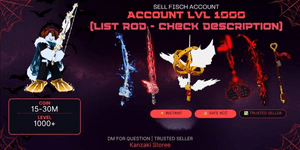 ACCOUNT FISCH END GAME MAX LVL 1000