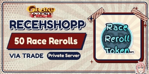 50 Race Reroll / Grand Piece Online (GPO)