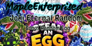 Eternal Egg Random Boost + Bonus Egg | Steal An Egg