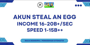 Steal an Egg Account - Income 16B-20B/s