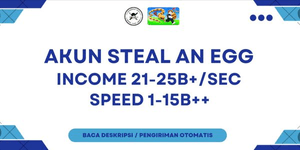 Steal an Egg Account - Income 21B-25B/s