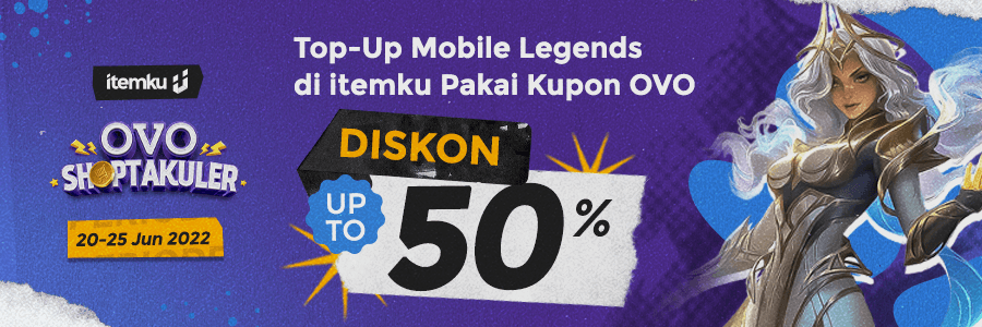 DISKON 50% Khusus Top Up Mobile Legends Pakai OVO di itemku!