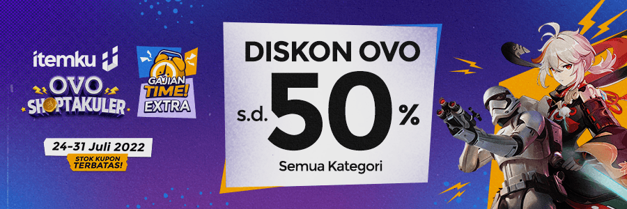 EXTRA GAJIAN, EXTRA DISKON 50% DARI OVO DI BULAN JULI!