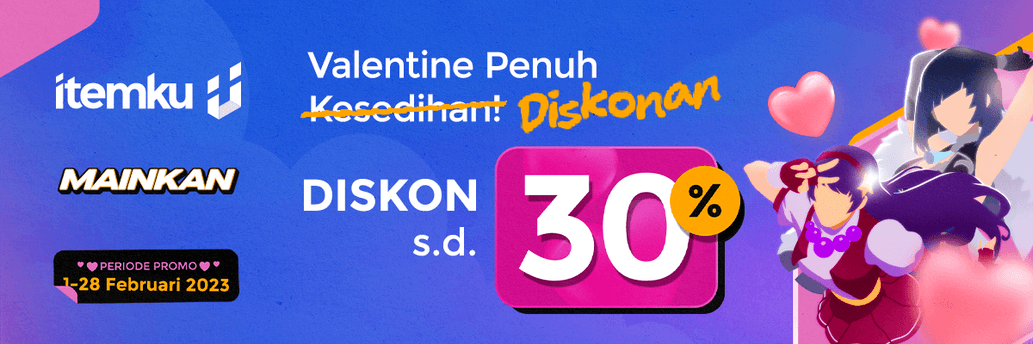 Mari rayakan bulan penuh CINTA, dengan MAINKAN VALENTINE 2023