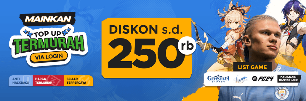 Diskon hingga 250rb Spesial Top-up Login Game Favorit Kamu Periode Januari 2024