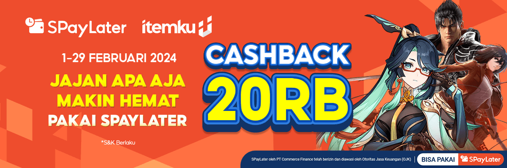 Cashback s.d. 20rb Top-up Pake SPayLater di itemku Februari 2024