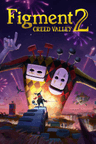 Figment 2: Creed Valley Clé