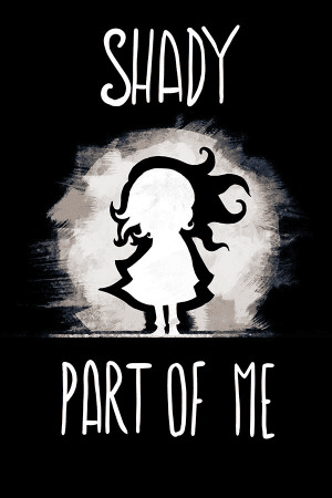 Shady Part of Me - Gift
