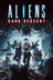 Aliens: Dark Descent