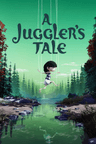 A Juggler's Tale की