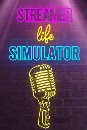 Streamer Life Simulator - Sharing Account