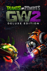 Plants vs. Zombies™ Garden Warfare 2: Deluxe Edition Chave