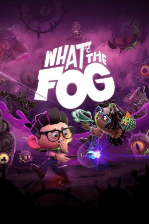 What the Fog - Key