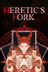Heretic's Fork