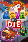 Move or Die की