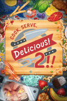 Cook, Serve, Delicious! 2!! Key