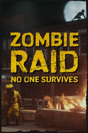 ZOMBIE RAID: No One Survives - Key
