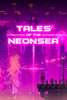 Tales of the Neon Sea Clé