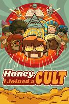 Honey, I Joined a Cult Key