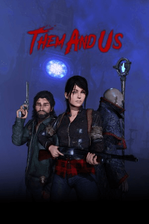 Them and Us - Key
