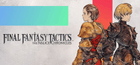 FINAL FANTASY TACTICS - The Ivalice Chronicles Sharing Account