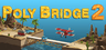 Poly Bridge 2 Gift