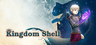 Kingdom Shell Account