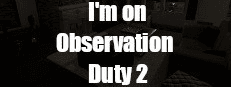 Gambar Product I'm on Observation Duty 2: Timothy's Revenge