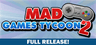 Mad Games Tycoon 2 Sharing Account