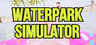 Waterpark Simulator शेयरिंग अकाउंट