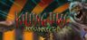 Killing Time: Resurrected Akun