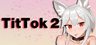 TitTok 2 Akun