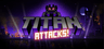 Titan Attacks! Gift