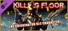 Gift Killing Floor - The Chickenator Pack