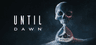 Until Dawn™ Account